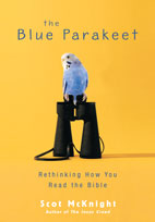 Blue Parakeet by Scot McKnight