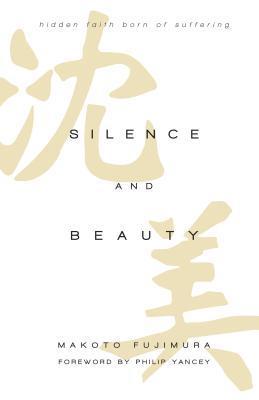 Silence and Beauty, Makoto Fujimura. Downers Grove, IL: InterVarsity Press, 2016.
