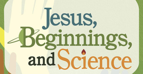 Cropped portion of Jesus, Beginnings and Science title treatment.