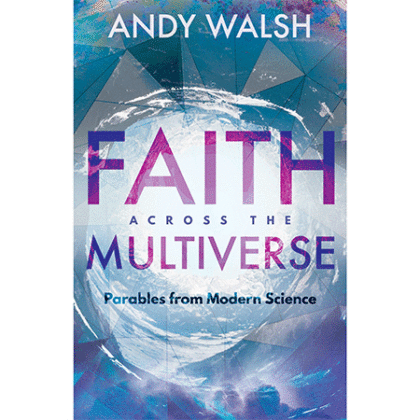 Faith Across the Multiverse
